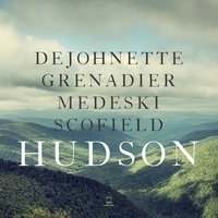 DeJohnette and Grenadier, Medeski, Scofield - Hudson