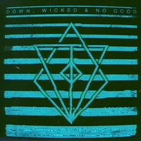In Flames - Down, Wicked And No Good
