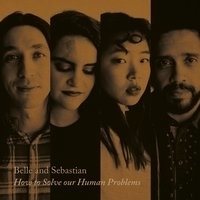 Belle and Sebastian - How To Solve Our Human Problems (Part 1)