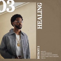Big Sean - Detroit 2: Healing