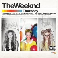 The Weeknd - Thursday
