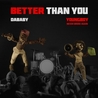 DaBaby feat YoungBoy Never Broke Again - Better Than Yoy