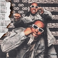 Quavo and Takeoff - Only Built For Infinity Links