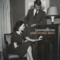 LuckyProduction - Short distance waves