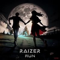 Raizer - Run