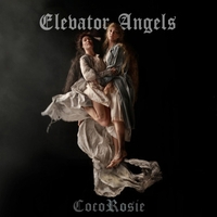 CocoRosie - Elevator Angels