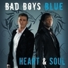 Bad Boys Blue - Heart and Soul