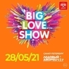 Big Love Show 2021