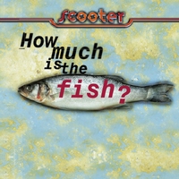 How Much Is the Fish