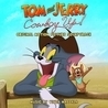 Из мультфильма "Том и Джерри: Бравые ковбои! / Tom and Jerry: Cowboy Up!"