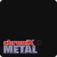 ChroniX Metal